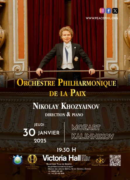 Affiche. Victoria Hall, Genève. Mozart - Kalinnikov. Orchestre Philharmonique de la Paix. Nikolay Khozyainov, direction & piano. 2025-01-30